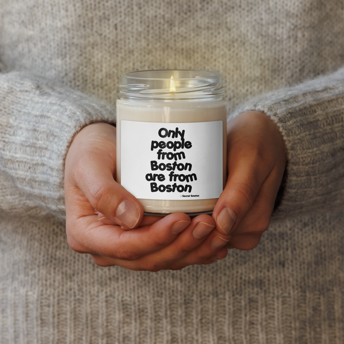 Only People From Boston Soy Candle